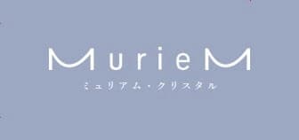 MurieM Crystal（ミュリアム クリスタル）