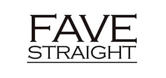 FAVE STRAIGHT（フェーブストレート）